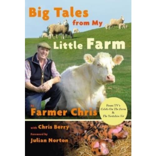Big Tales From My Little Farm (inbunden, eng)