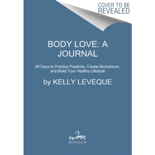 Body Love: A Journal (inbunden, eng)