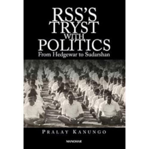 RSS's Tryst With Politics (inbunden, eng)
