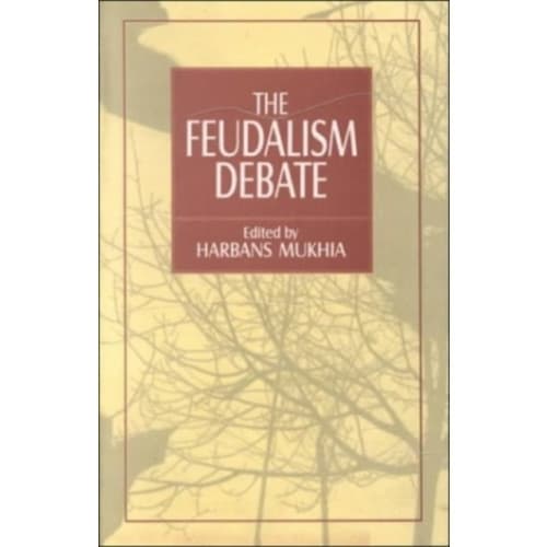 The Feudalism Debate (inbunden, eng)