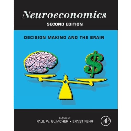 Neuroeconomics (inbunden, eng)