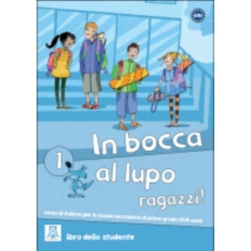 In bocca al lupo, ragazzi! 1 (häftad, ita)