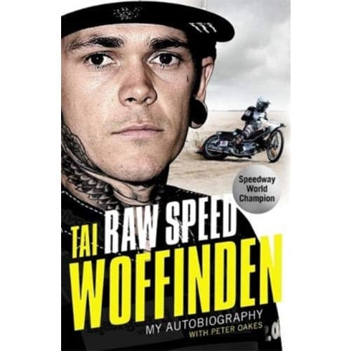 Raw Speed - The Autobiography of the Three-Times World Speedway Champion (inbunden, eng)