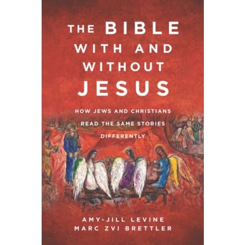 The Bible With and Without Jesus (inbunden, eng)