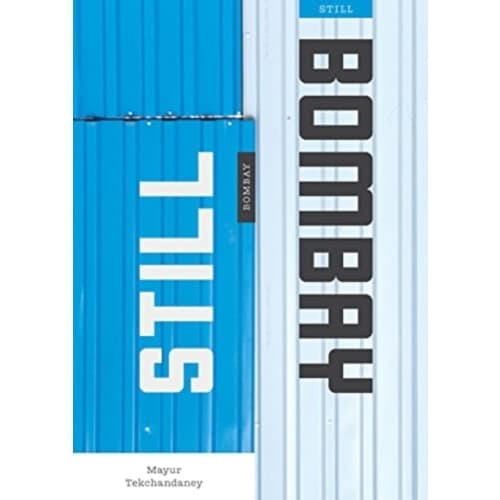 Still Bombay (inbunden, eng)