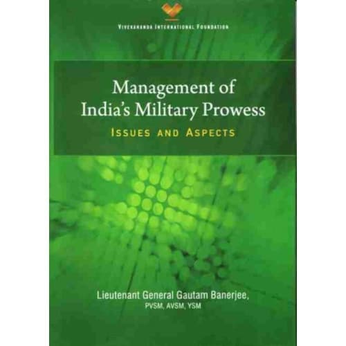 Management of India`s Military Prowess (inbunden, eng)