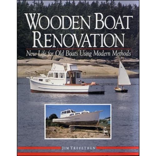 Wooden Boat Renovation: New Life for Old Boats Using Modern Methods (inbunden, eng)