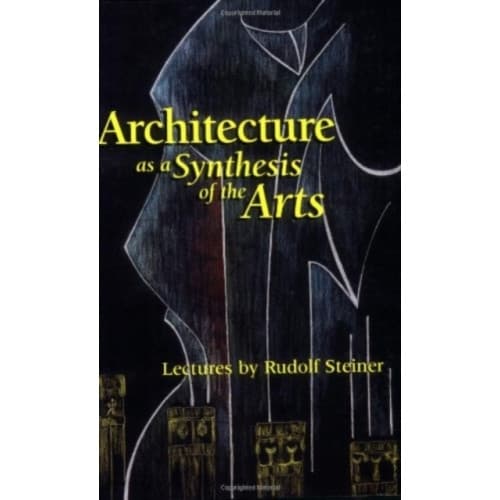 Architecture as a Synthesis of the Arts (häftad, eng)