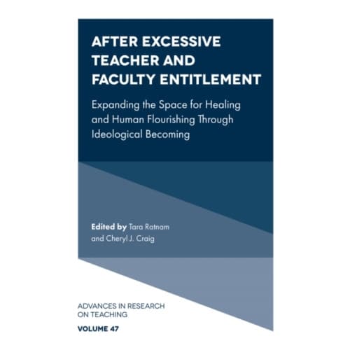 After Excessive Teacher and Faculty Entitlement (inbunden, eng)