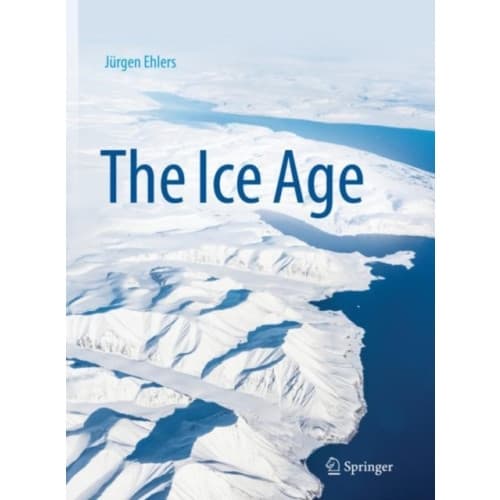 The Ice Age (inbunden, eng)