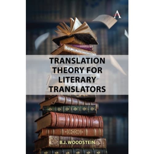 Translation Theory for Literary Translators (häftad, eng)