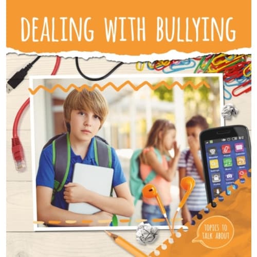 Dealing With Bullying (inbunden, eng)