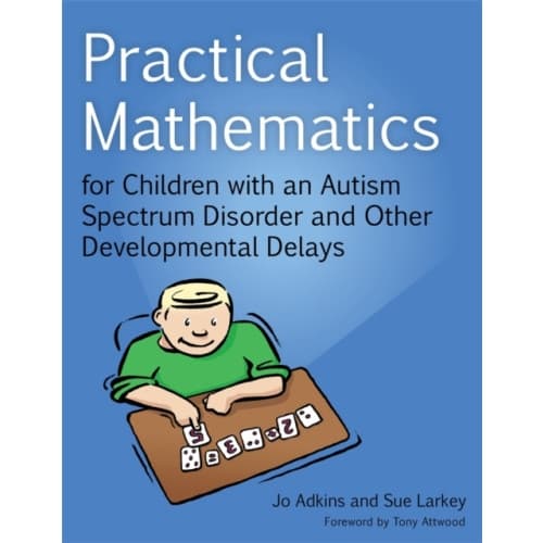 Practical Mathematics for Children with an Autism Spectrum Disorder and Other Developmental Delays (häftad, eng)