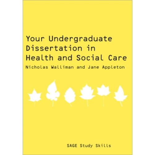 Your Undergraduate Dissertation in Health and Social Care (häftad, eng)