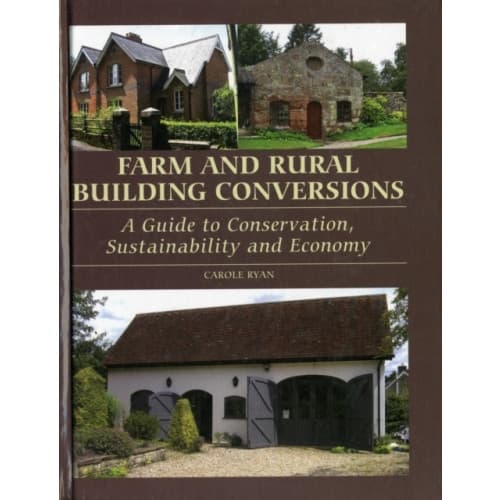 Farm and Rural Building Conversions (inbunden, eng)
