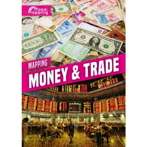 Mapping Money & Trade (inbunden, eng)