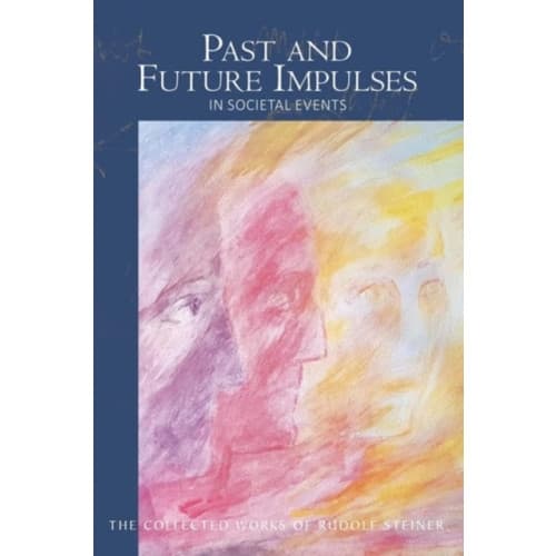 Past and Future Impulses (häftad, eng)