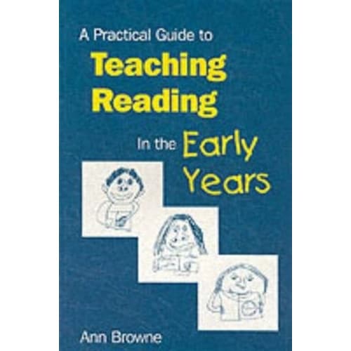 A Practical Guide to Teaching Reading in the Early Years (häftad, eng)