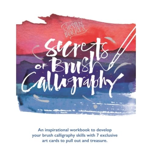 Kirsten Burke's Secrets of Brush Calligraphy (häftad, eng)
