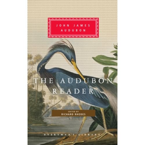 The Audubon Reader (inbunden, eng)