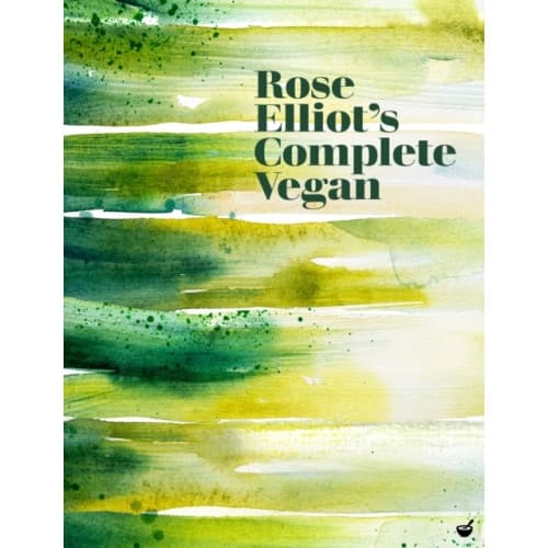 Rose Elliot's Complete Vegan (inbunden, eng)