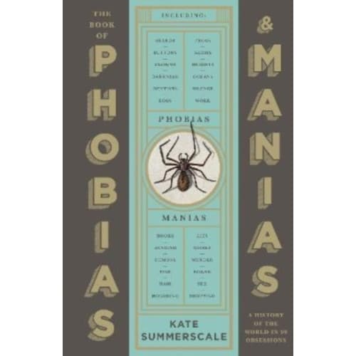 The Book of Phobias and Manias (häftad, eng)