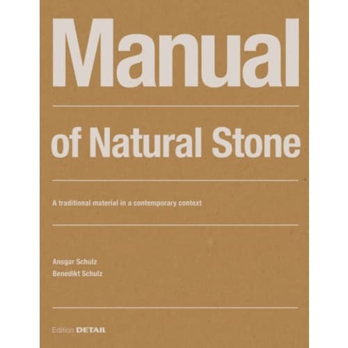 Manual of Natural Stone (häftad, eng)