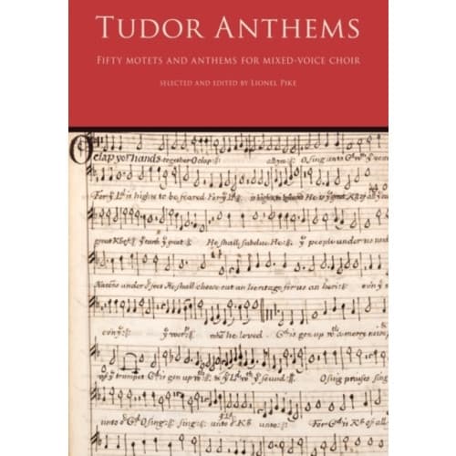 Tudor Anthems (häftad, eng)