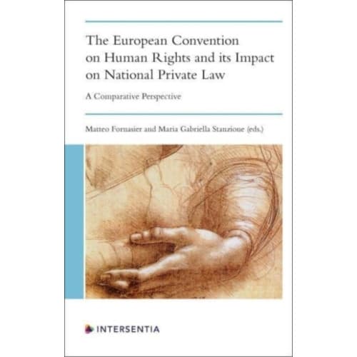 The European Convention on Human Rights and its Impact on National Private Law (häftad, eng)