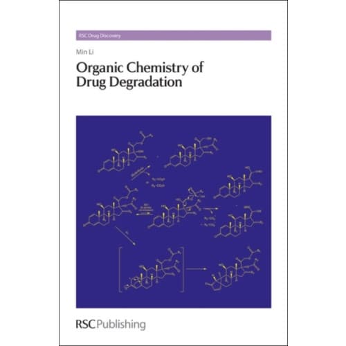 Organic Chemistry of Drug Degradation (inbunden, eng)