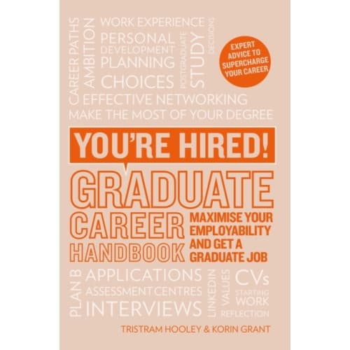 You're Hired! Graduate Career Handbook (häftad, eng)