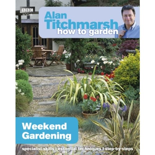Alan Titchmarsh How to Garden: Weekend Gardening (häftad, eng)