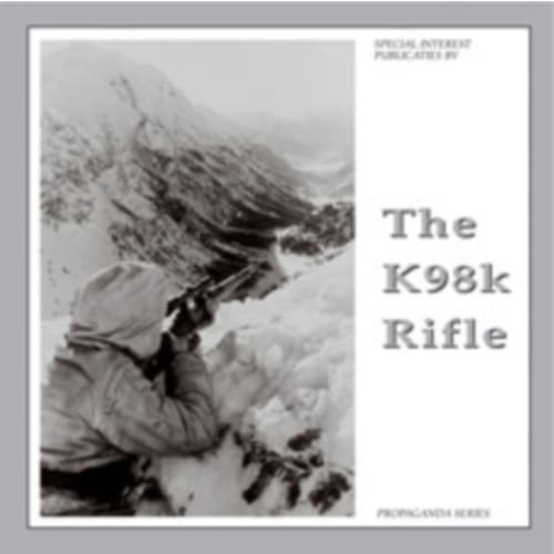 The K98k Rifle (inbunden, eng)