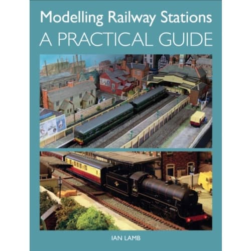 Modelling Railway Stations (häftad, eng)