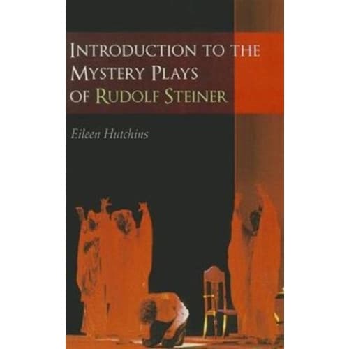 Introduction to the Mystery Plays of Rudolf Steiner (häftad, eng)