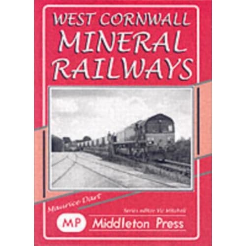 West Cornwall Mineral Railways (inbunden, eng)