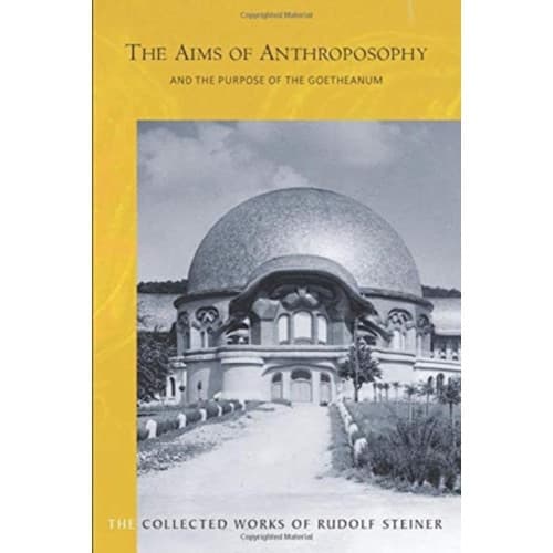 The Aims of Anthroposophy (häftad, eng)