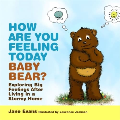 How Are You Feeling Today Baby Bear? (inbunden, eng)