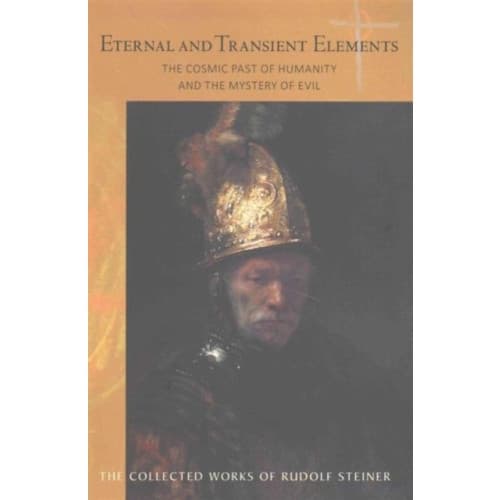 Eternal and Transient Elements in Human Life (häftad, eng)
