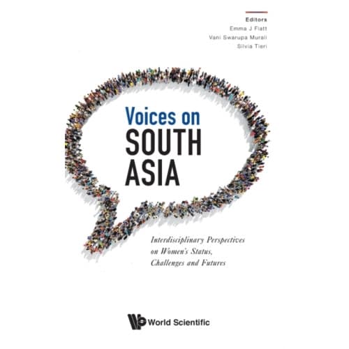 Voices On South Asia: Interdisciplinary Perspectives On Women's Status, Challenges And Futures (inbunden, eng)