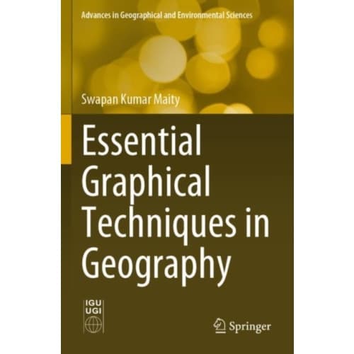 Essential Graphical Techniques in Geography (häftad, eng)