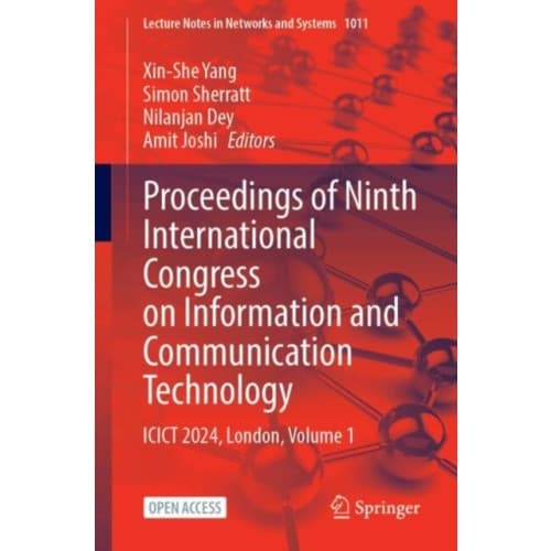 Proceedings of Ninth International Congress on Information and Communication Technology (häftad, eng)