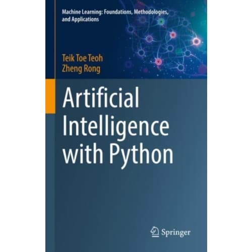 Artificial Intelligence with Python (inbunden, eng)