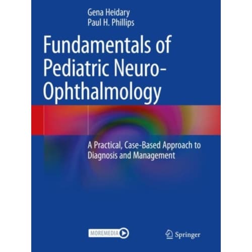 Fundamentals of Pediatric Neuro-Ophthalmology (häftad, eng)