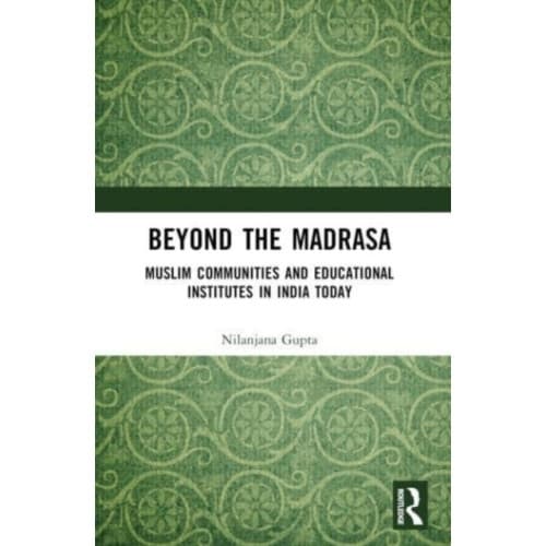 Beyond the Madrasa (häftad, eng)