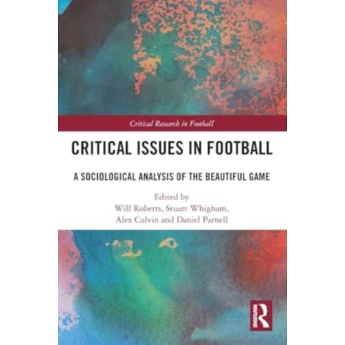 Critical Issues in Football (häftad, eng)
