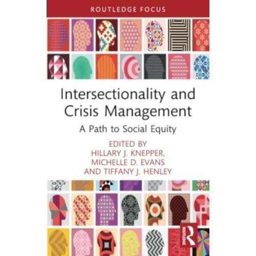 Intersectionality and Crisis Management (häftad, eng)