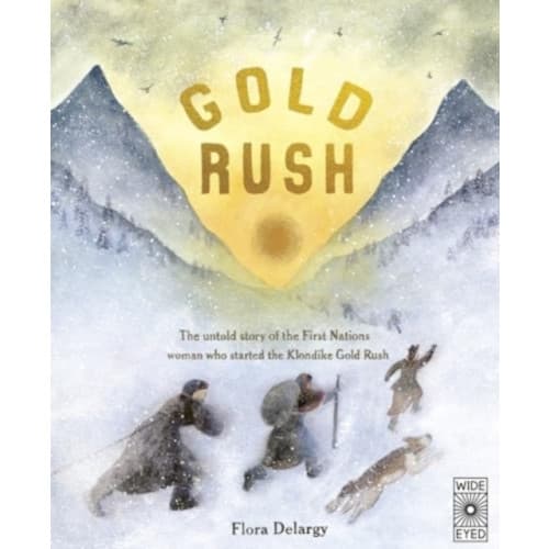 Gold Rush (inbunden, eng)