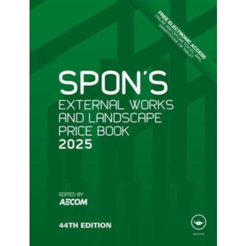 Spon's External Works and Landscape Price Book 2025 (inbunden, eng)