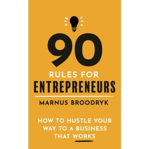 90 Rules for Entrepreneurs (häftad, eng)